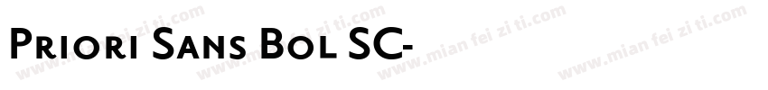 Priori Sans Bol SC字体转换